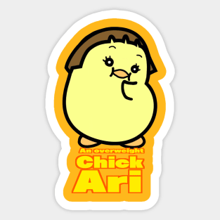 An overweight chick, Ari Sticker